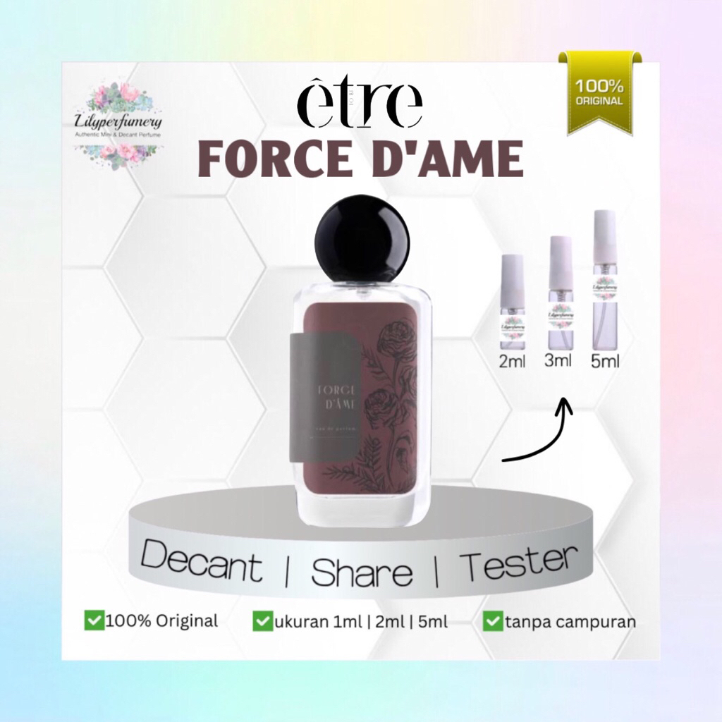 Decant / Share ETRE FORCE D’AME EDP 1 ml | 2 ml | 5 ml (Authentic Only)