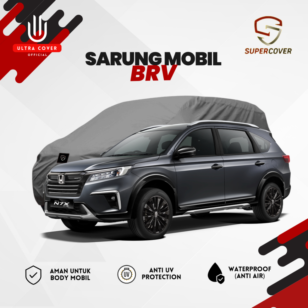 Sarung Selimut Mobil BRV Super Cover Waterproof Premium Outdoor Anti UV