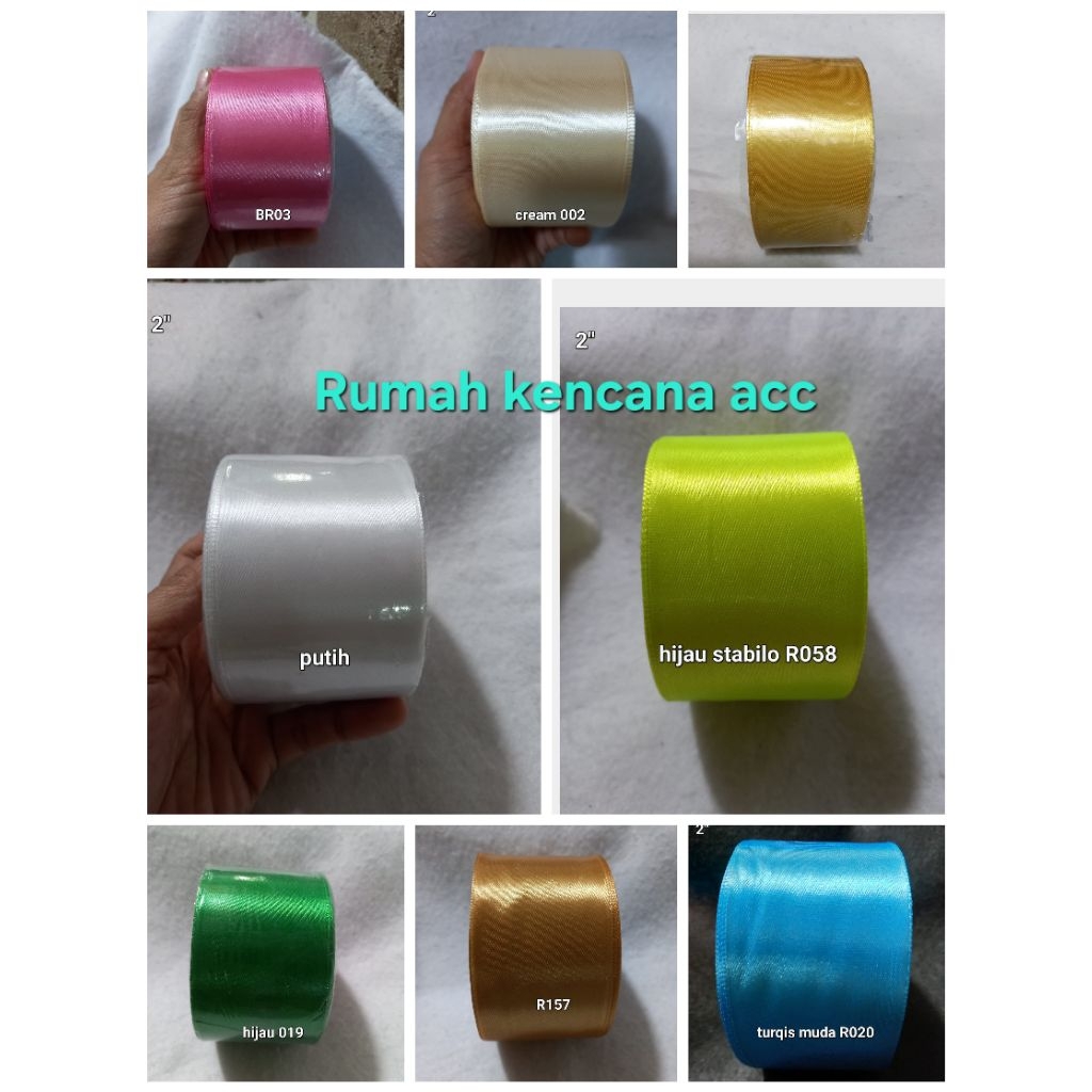 

Pita Satin 2 inch(5cm) Per Roll