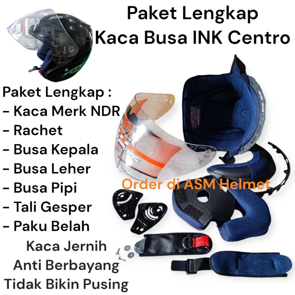 Paket Lengkap Kaca Visor Helm INK Centro Busa Spon Helm INK Centro Free rachet
