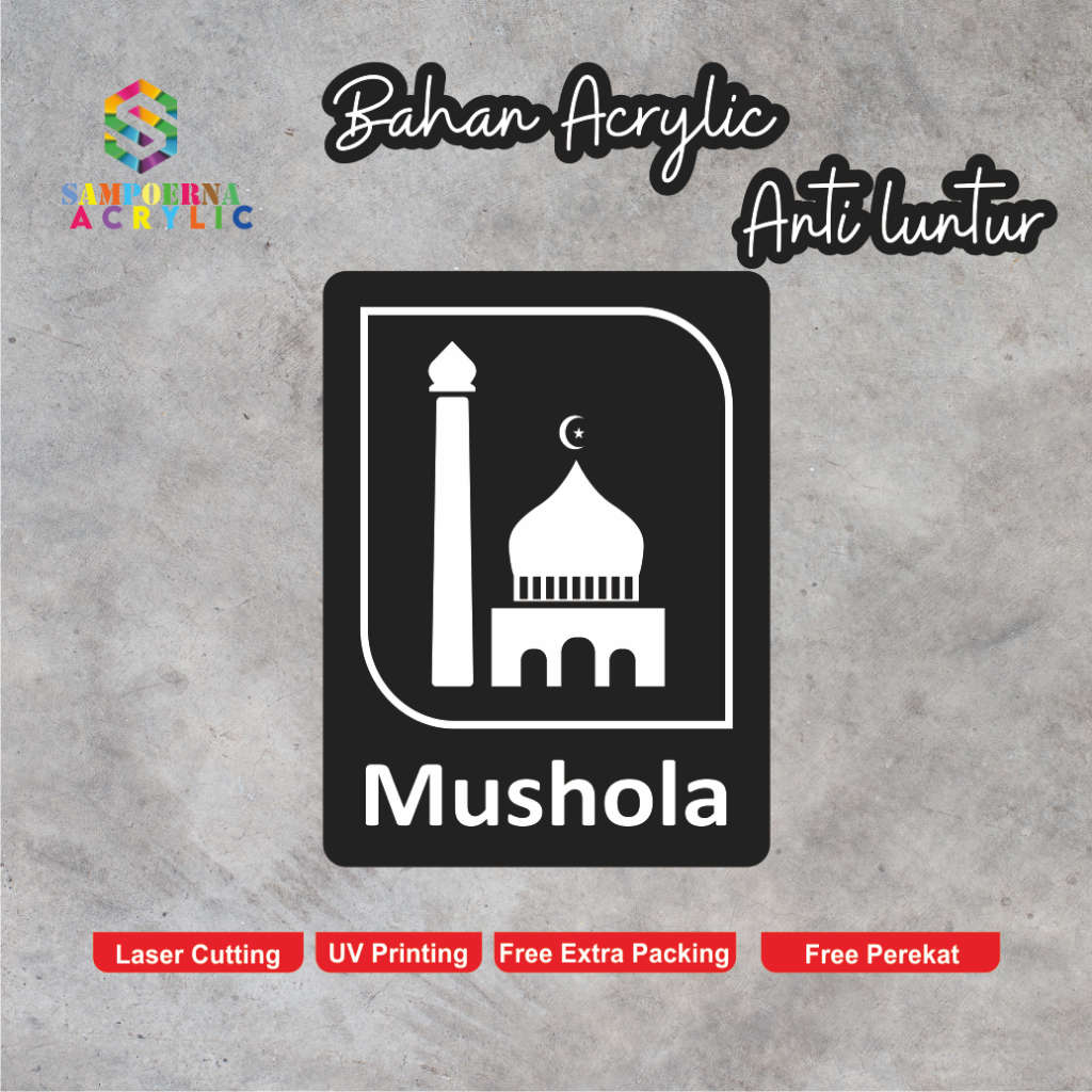 Tulisan Mushola Sign Akrilik