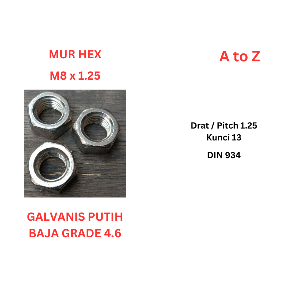 Mur Hex Putih - M8 Drat P1.25 Kunci 13 Galvanis Grade Baja 4.6