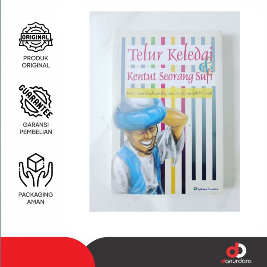 Buku Telur Keledai & Kentut Seorang Sufi : Kumpulan Kisah Jenaka, Cerdas dan Penuh Hikmah - Spektrum