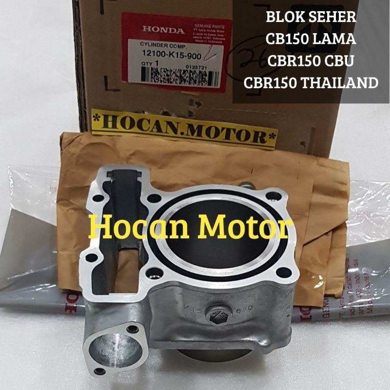 BLOK SEHER ONLY CYLINDER BLOK CB150 LAMA CBR 150 CBU CBR 150 THAILAND ASLI AHM K15 K45