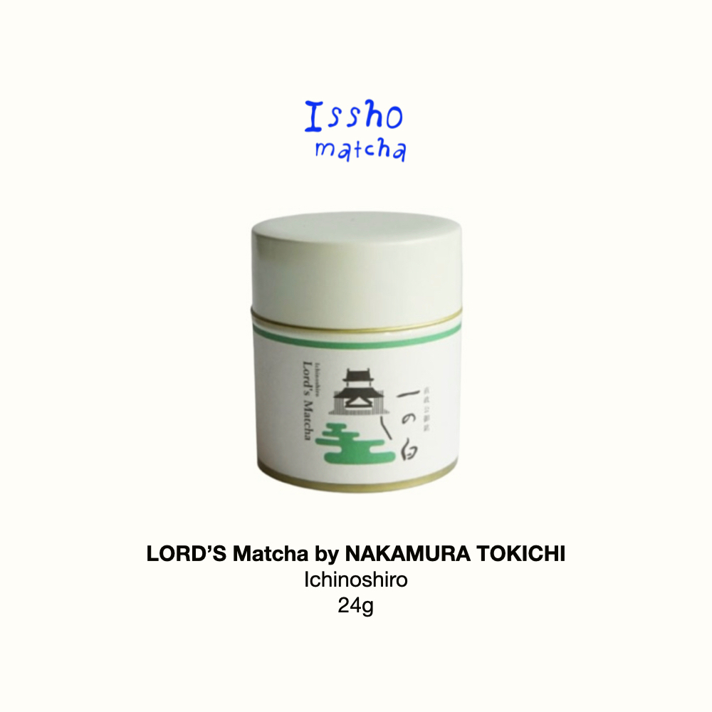 

LORD'S MATCHA by Nakamura Tokichi - Ichinoshiro