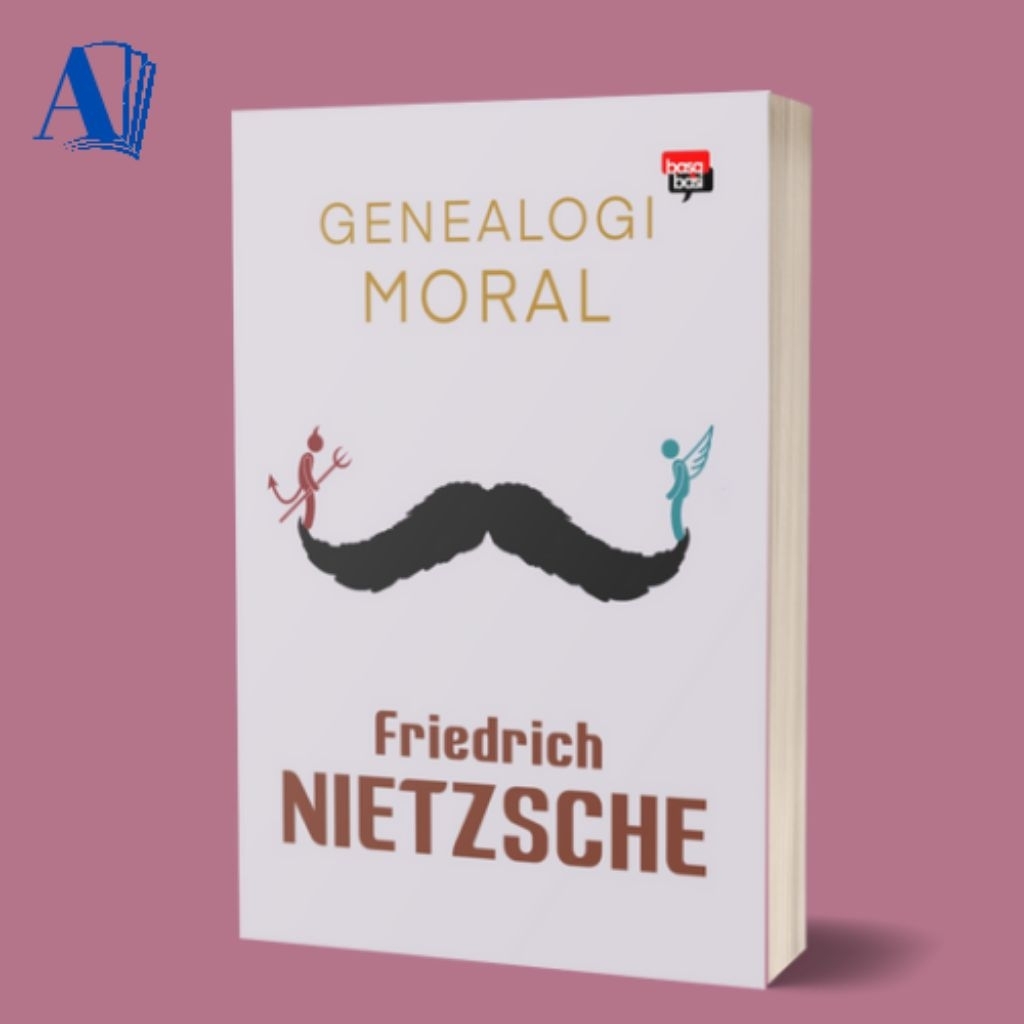 Buku Genealogi Moral - Friedrich Nietzsche - Basabasi