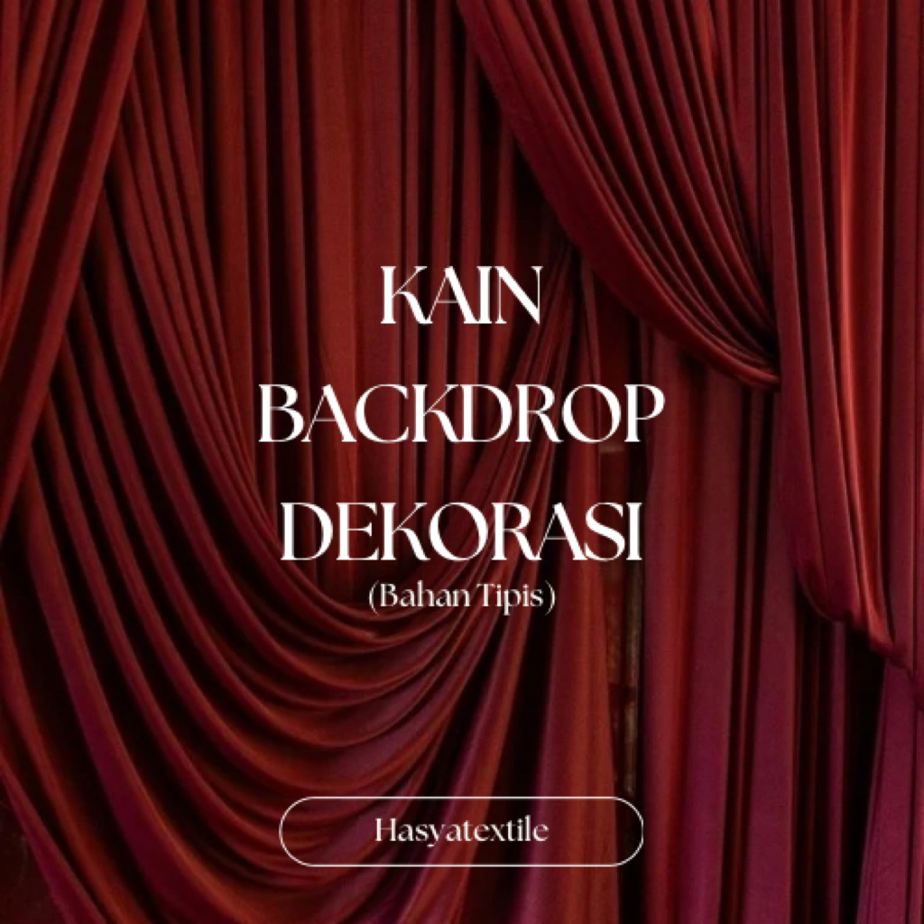 ½ Kain Filamin Tipis Backdrop Dekorasi Pelaminan/Meja/Kursi/Tenda By Hasyatextile