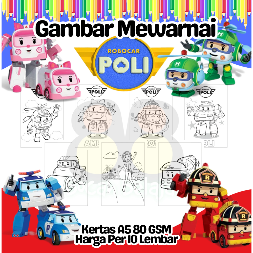 

10 Lembar Kertas Gambar Mewarnai Ukuran A5 Tema ROBOCAR POLI AMBER HELI ROY Termurah - Anak Anak TK SD PAUD Remaja