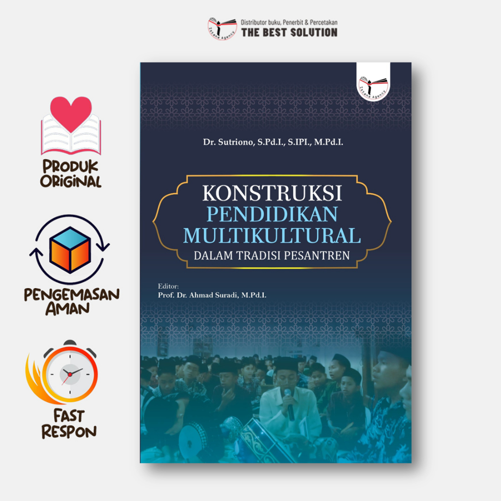 Konstruksi Pendidikan Multikultural dalam Tradisi Pesantren