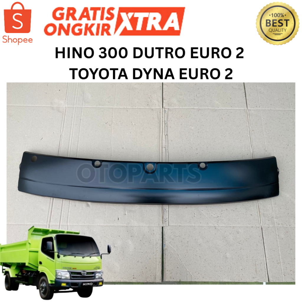 GARNISH FRONT PANEL COWL WIPER KEDOK TOTOK DADA DEPAN BAGIAN ATAS HINO 300 DUTRO TOYOTA DYNA EURO 2 