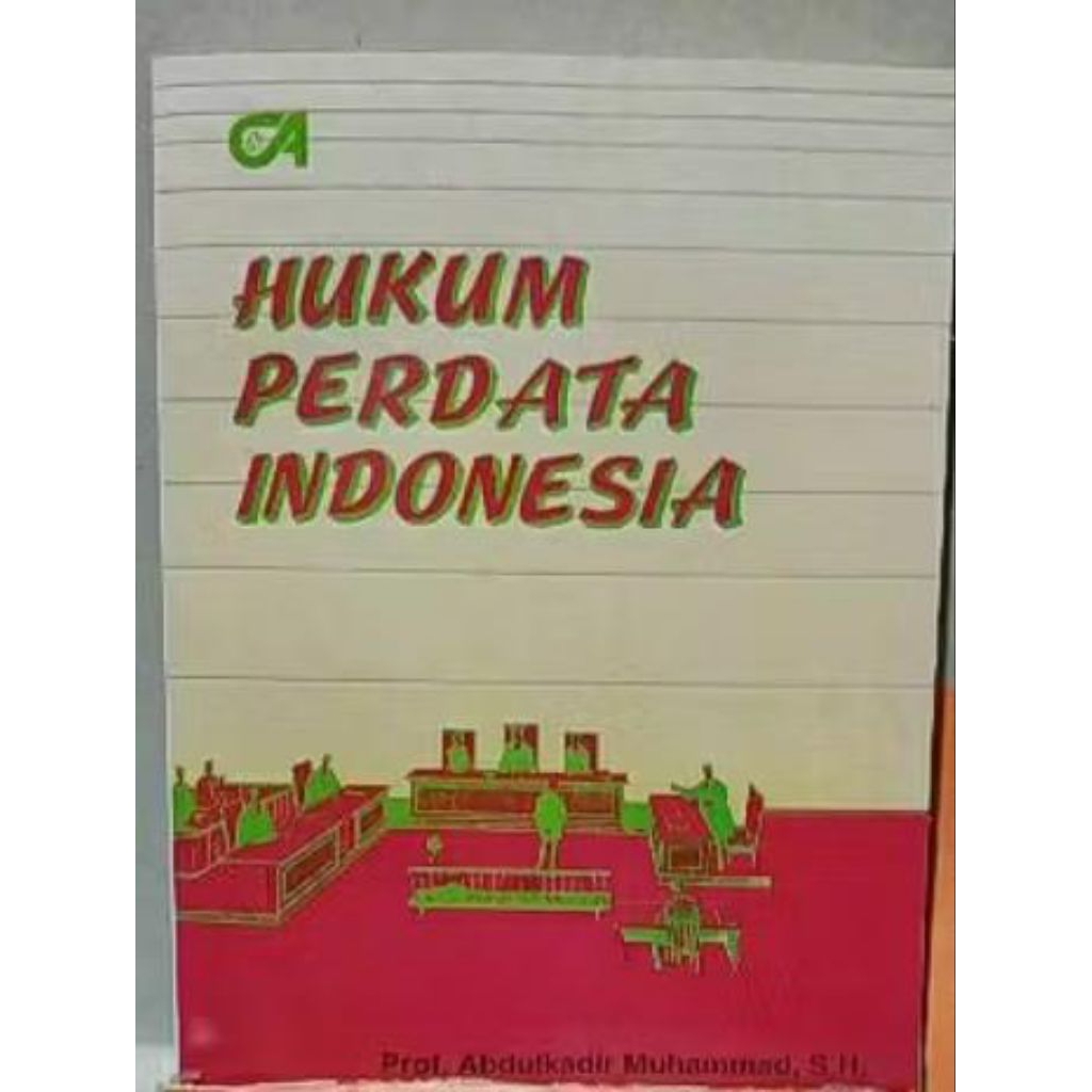Hukum Perdata Indonesia Abdulkadir