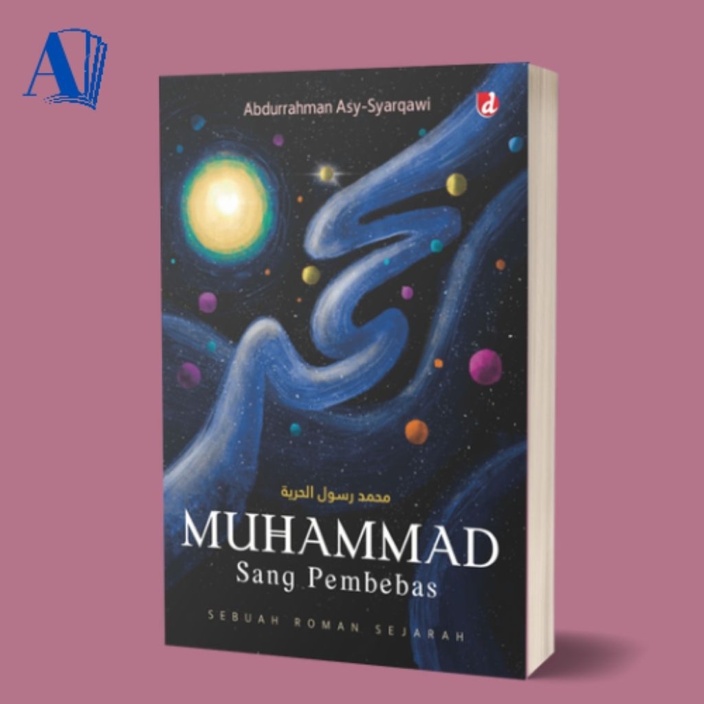 Buku Muhammad Sang Pembebas (Novel) - Abdurrahman Asy-Syarqawi