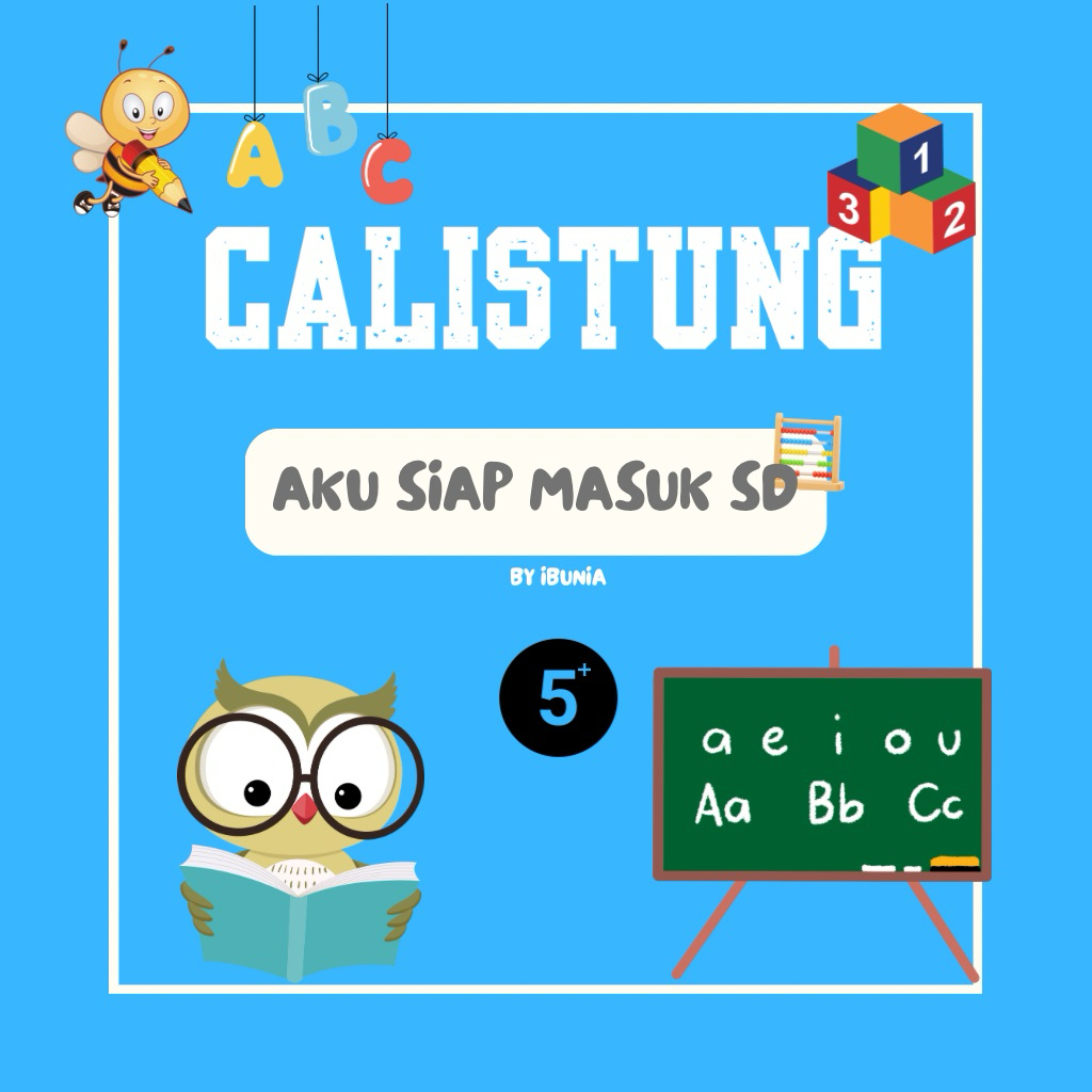 Worksheet Calistung - Aku Siap Masuk SD by Ibunia Usia 5+ Tahun