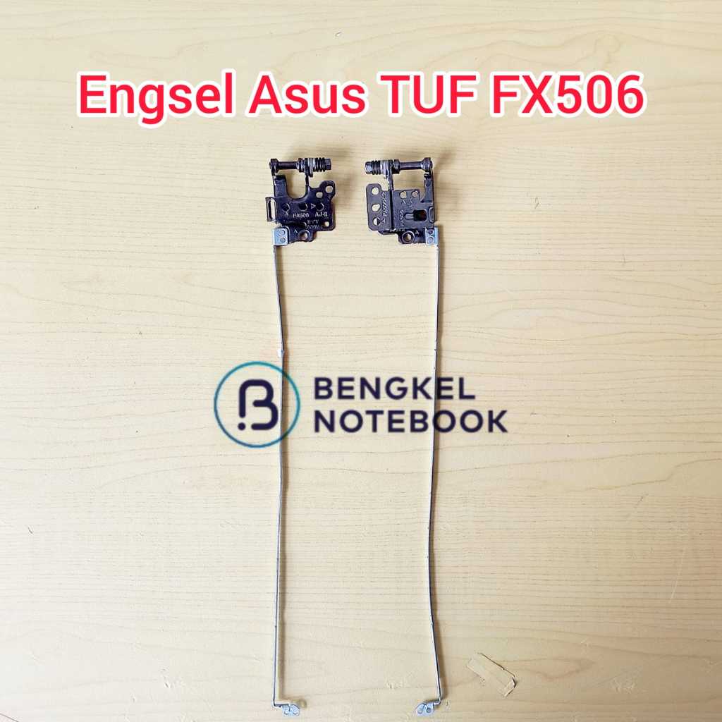 Engsel Asus TUF Gaming A15 F15 FA506 FX506 FX506HM FA506Q FX506 FX506H FX506U FA506IU