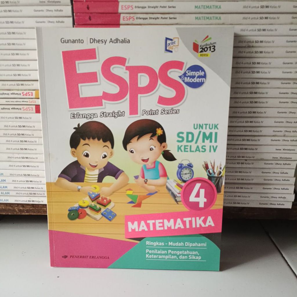 BUKU PELAJARAN ESPS MATEMATIKA KELAS 4 IV SD KURIKULUM 2013 REVISI GUNANTO ERLANGGA