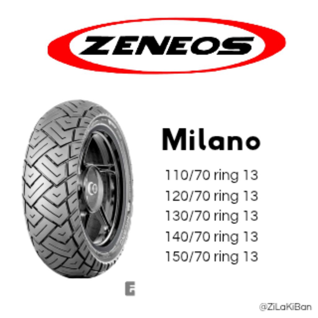 Ban Luar Ban Motor ZENEOS MILANO RING 110/70-13 120/70-13 130/70-13 140/70-13 150/70-13