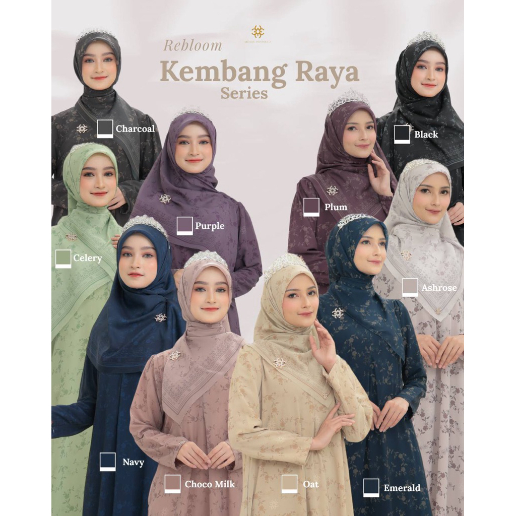 OPEN PRE ORDER BISMILLAH OPEN PO Rebloom KEMBANG RAYA SERIES by @meilee.id (READY SEPTEMBER 2025) / 