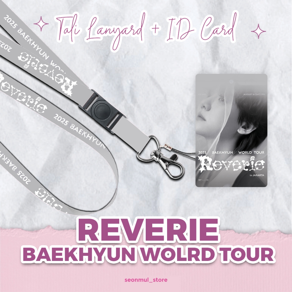 

LANYARD + ID CARD BAEKHYUN WORLD TOUR 2025 RIVERIE / TALI HP CAHOL BYUN BAEKHYUN EXO / PC CARD HOLDER GANTUNGAN HP