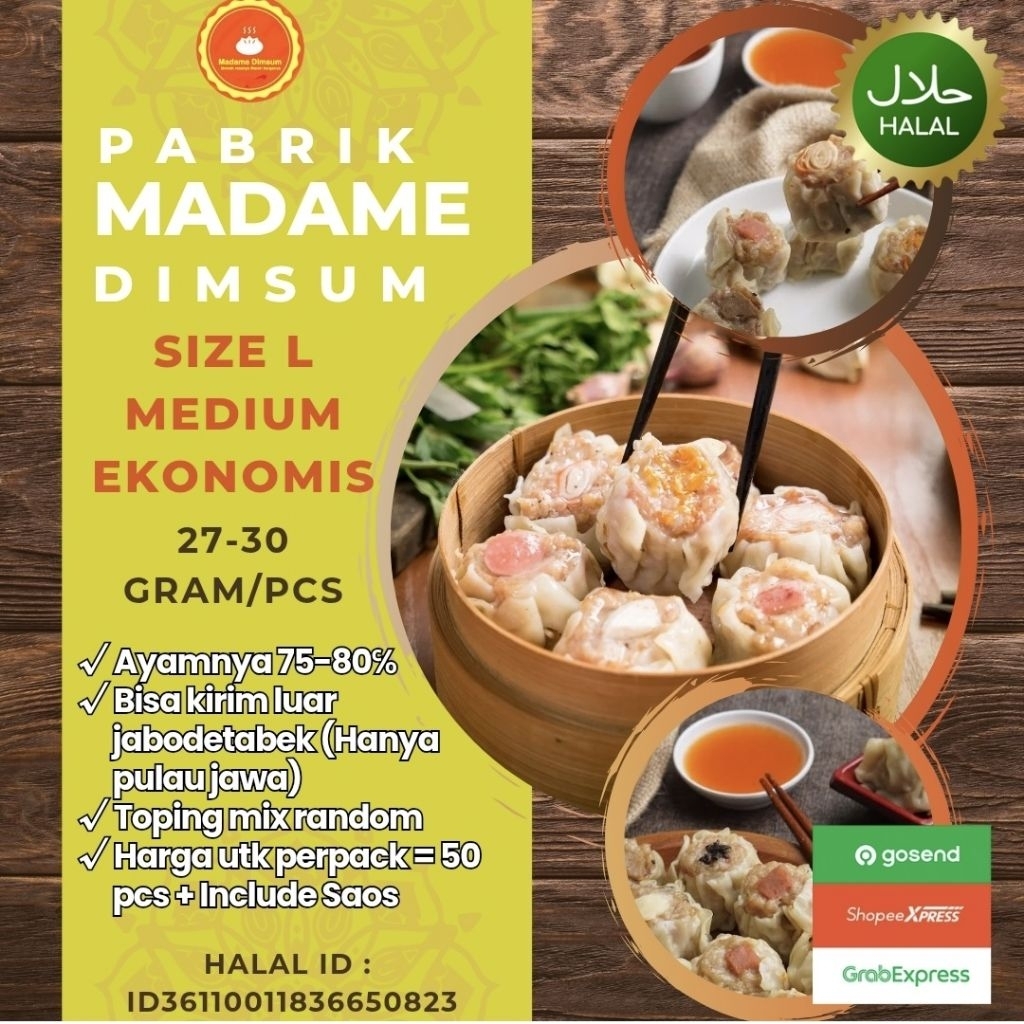 

DIMSUM MEDIUM-EKONOMIS L 27-30 Gram.. Pabrik Dimsum Ayam Halal.. HARGA perpack Isi 50 pcs.. Include Saos.. Komposisi ayam 75-80%..