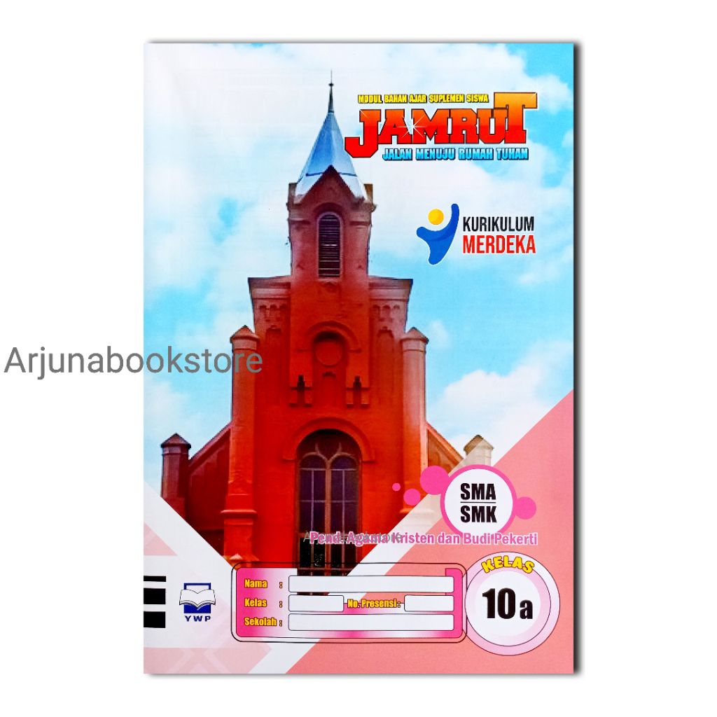 BUKU LKS JAMRUT AGAMA KRISTEN KELAS 10 SMA Semester 1 KURIKULUM MERDEKA