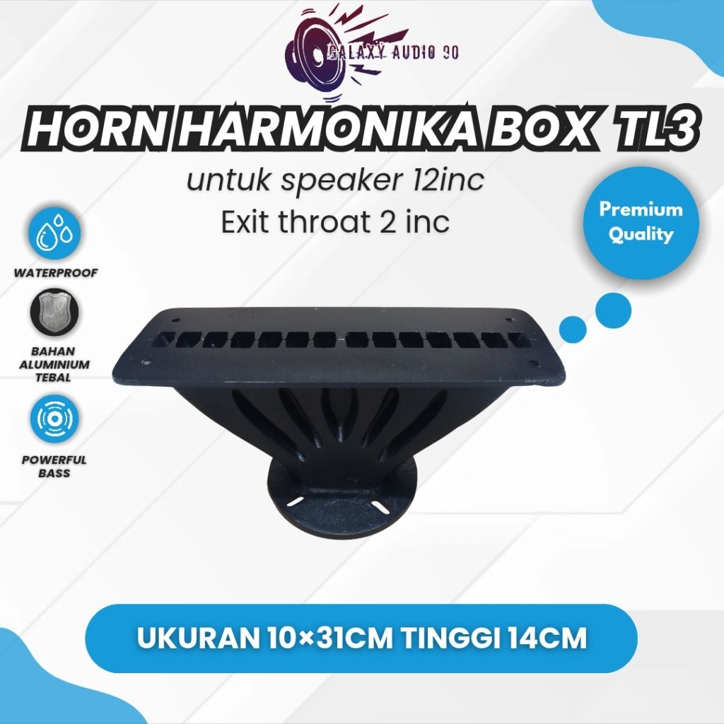 HORN TWEETER HARMONIKA BOX TL3 CUSTOM UKURAN 10×31CM UNTUK SPEAKER 12 INCH