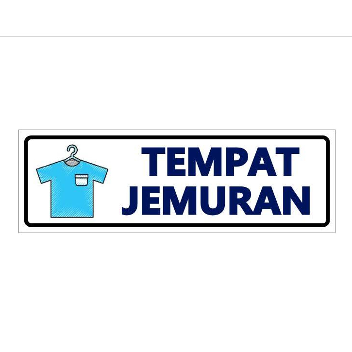 

SIGN STIKER K3 VINYL TEMPAT JEMURAN SING RAMBU K3 Uk. 23 x 7,5 cm - SIAP KIRIM