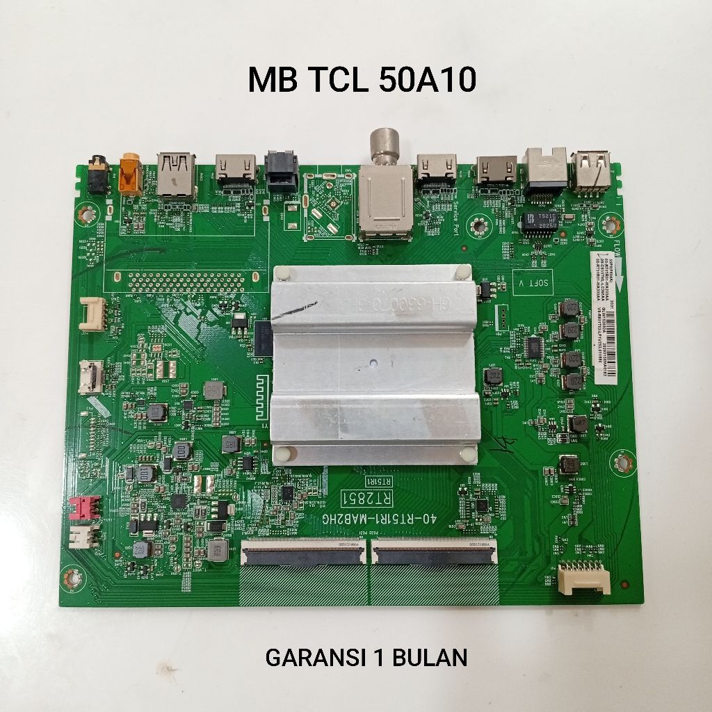 MAINBOARD TV TCL 50A10 - MB - MOTHERBOARD - MOBO - MODUL - MESIN TV LED TCL 50A10