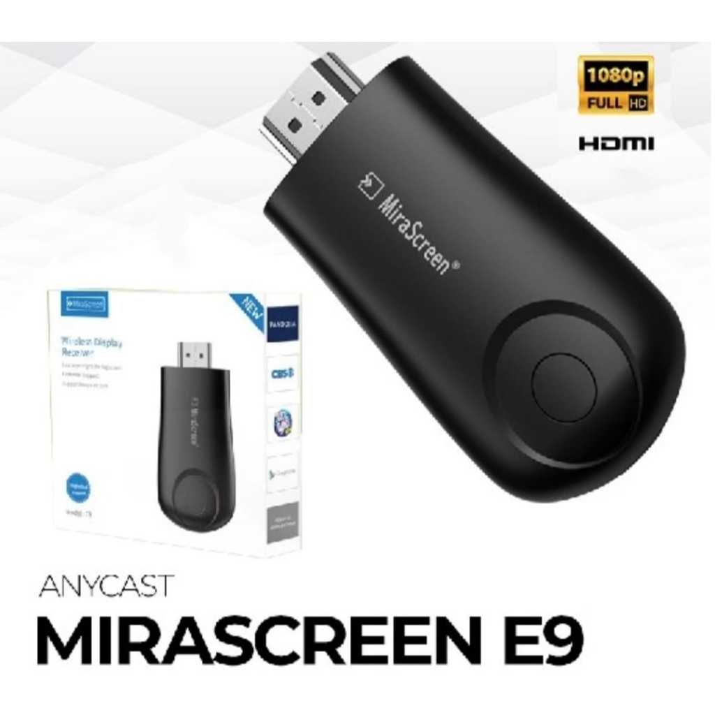 Anycast Mirascreen E9