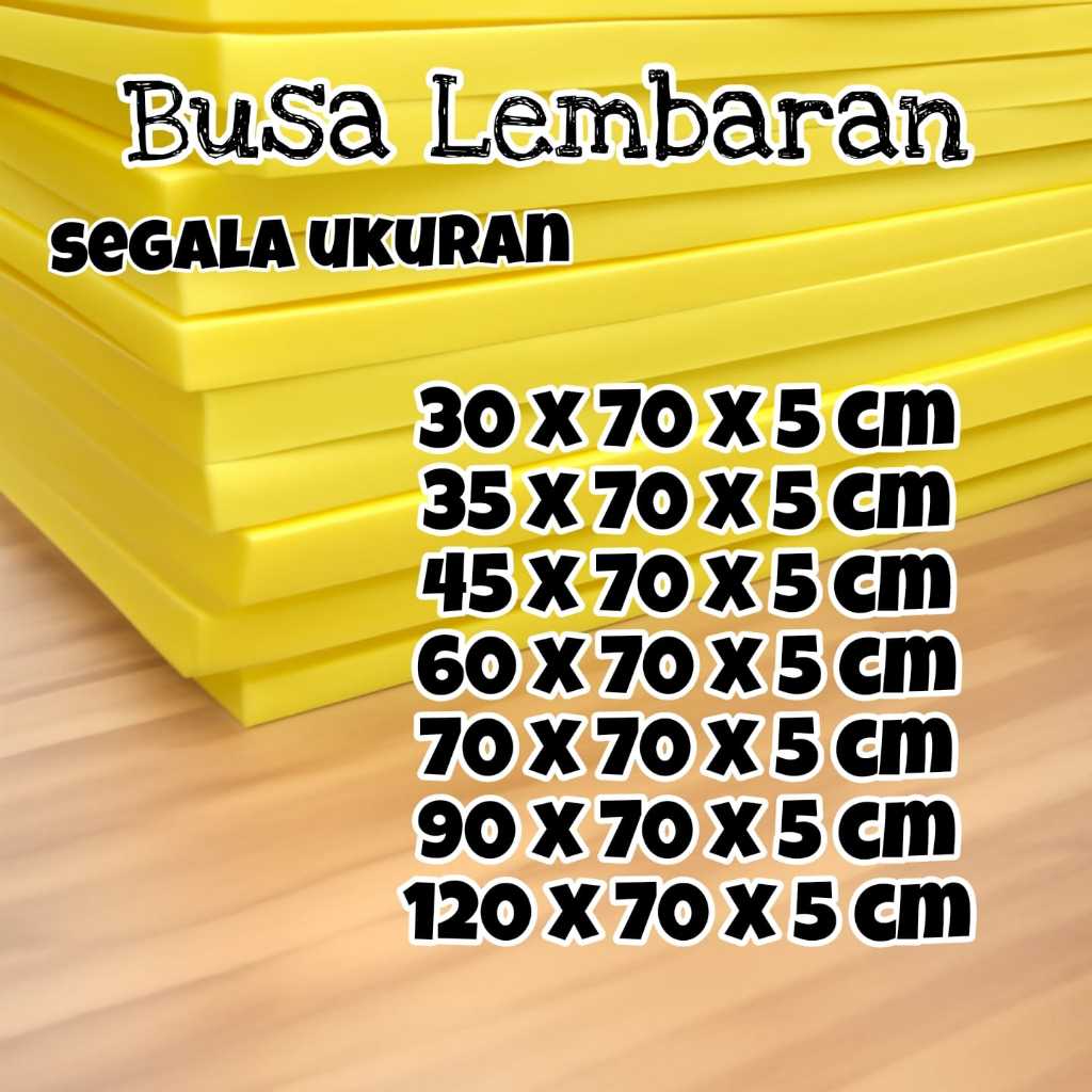Busa Lembaran Anti Kempes Tebal 5 cm: Kenyamanan Maksimal untuk Kasur, Bantal, Sofa, dan Kebutuhan R