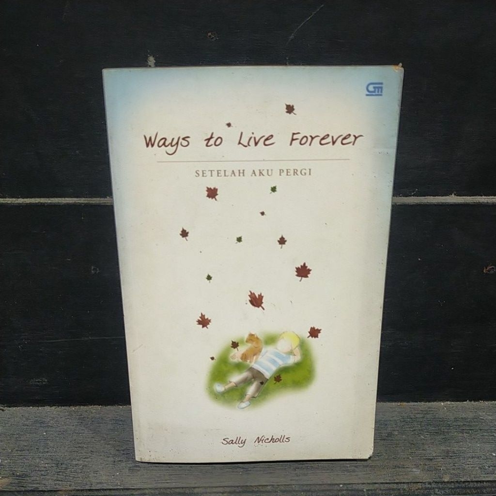 novel Sally Nicholls - ways to live forever - setelah aku pergi