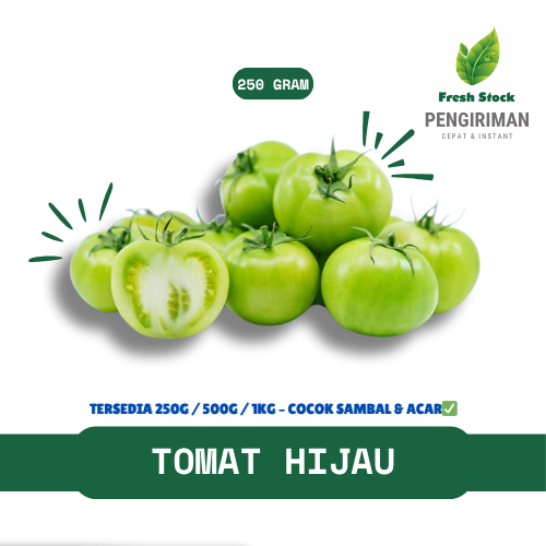 

TOMAT HIJAU / GREEN TOMATO FRESH | FreshStock