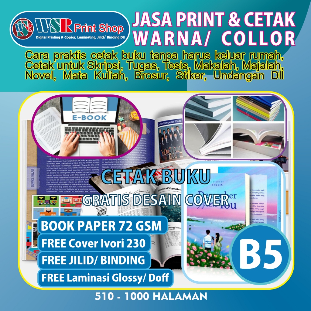 

JASA CETAK BUKU WARNA B5 Book Paper 72 Gsm 510 - 1000 HALAMAN FREE Jilid Soft Cover(Binding)/ Hard Cover Laminasi Glossy/ Doff