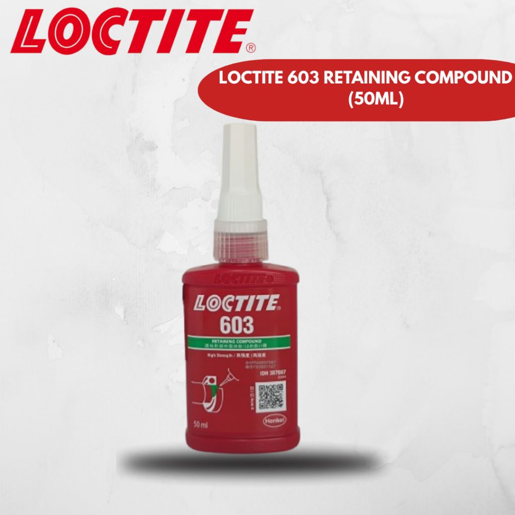 LOCTITE 603 - 50ML Retaining compond- HENKEL