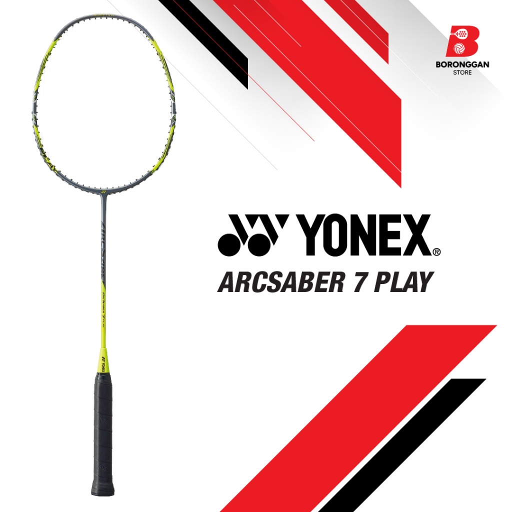 Raket YONEX ARC SABER 7 Play | Badminton Racket | 100% Original