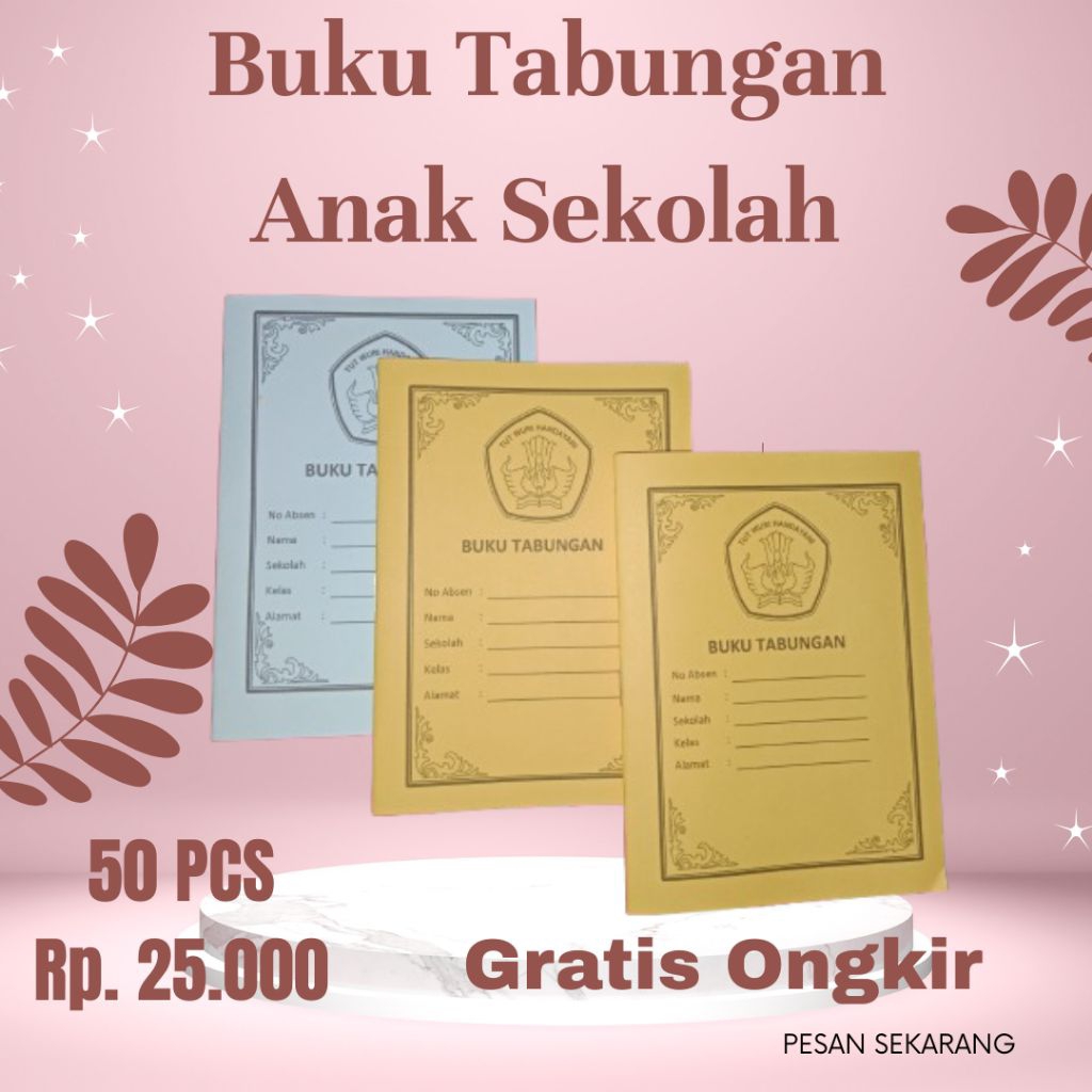 

BUKU TABUNGAN ANAK SEKOLAH