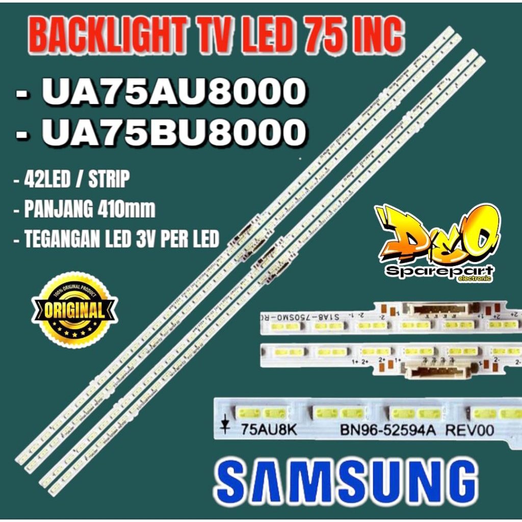 BACKLIGHT TV LED SAMSUNG 75 INC UA75AU8000 UA75BU8000 UA 75AU8000 75WU800 42LED / STRIP PANJANG 410m
