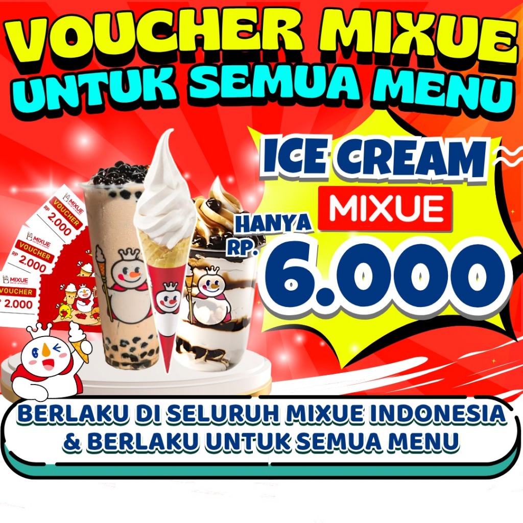 VoucherMixueUntukSemuaMenuBerlakudiSeluruhMixueIndonesiaSerupa Kupon Voucher Diskon Belanja - Vouche