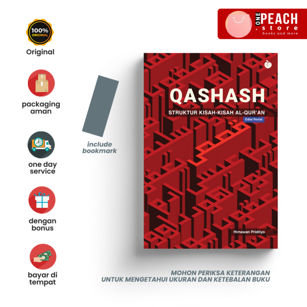 Qashash: Struktur Kisah-kisah Al-Qur'an - Himawan Pridityo