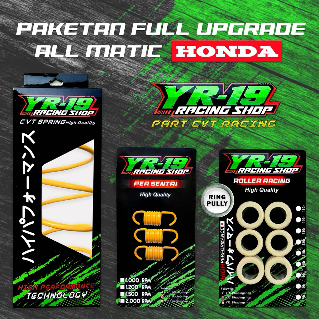 FULL UPGRADE (ALL MATIC HONDA) YR19 RACING SHOP
