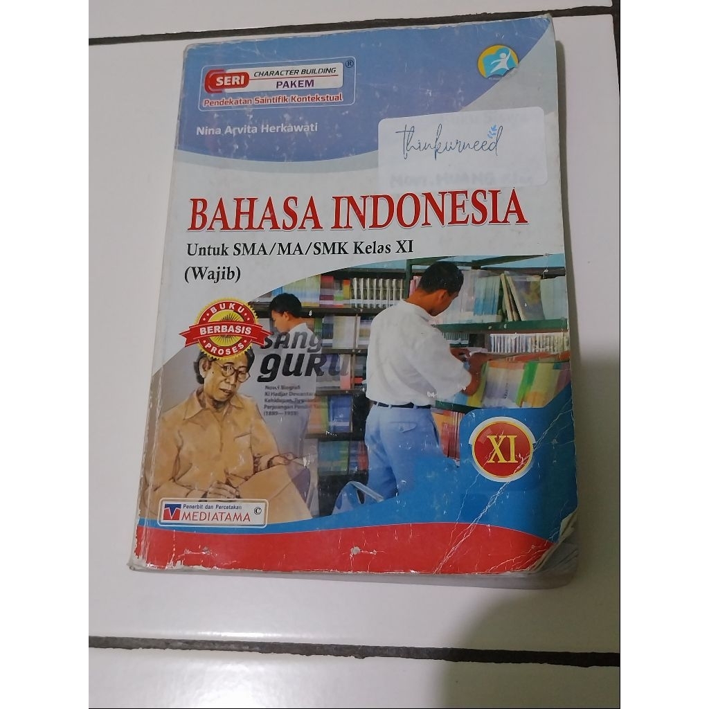 buku bekas layak dipakai bahasa Indonesia untuk kelas 11 XI SMA SMK MA MAK sebelas wajib Indonesian 