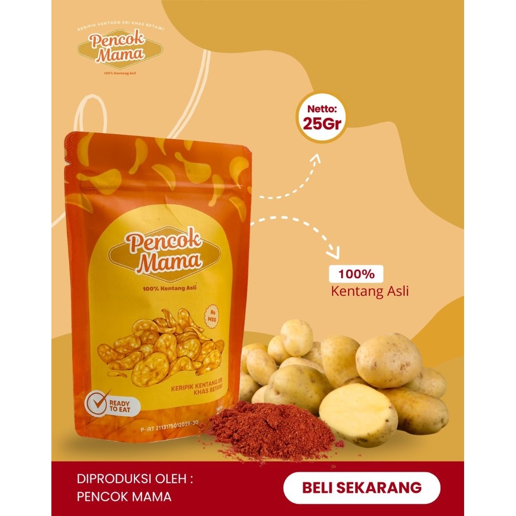 

KERIPIK KENTANG PENCOK MAMA 25GR