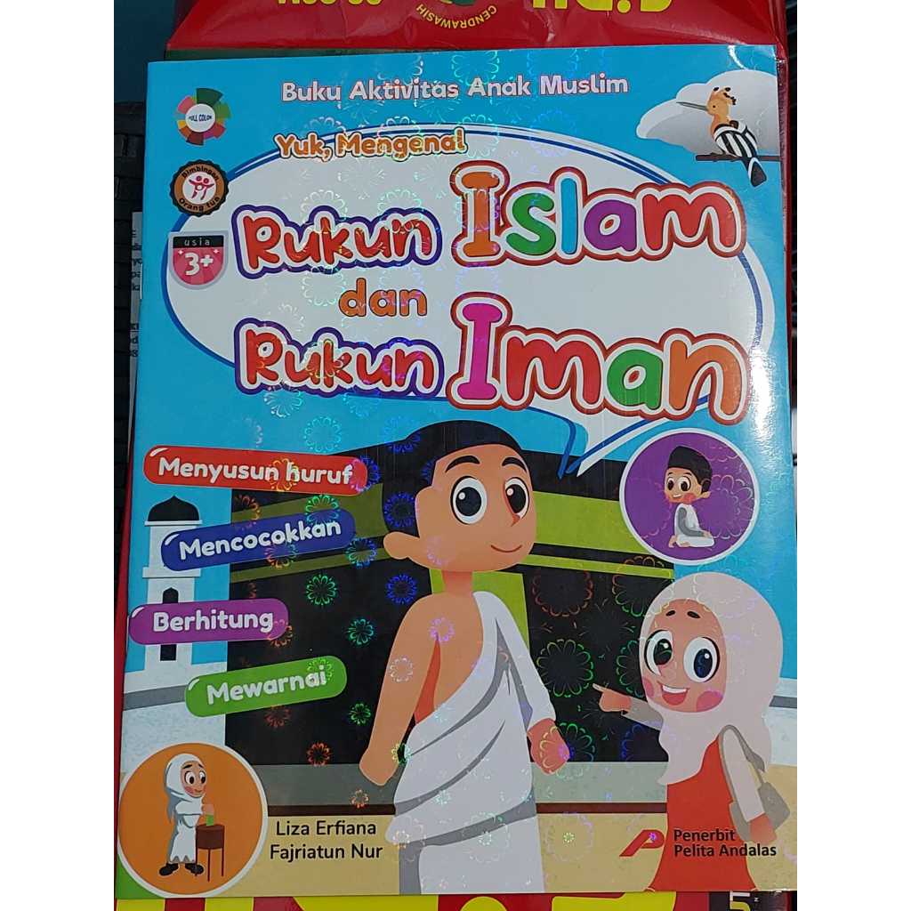 Mengenal Rukun Islam dan Rukun Iman