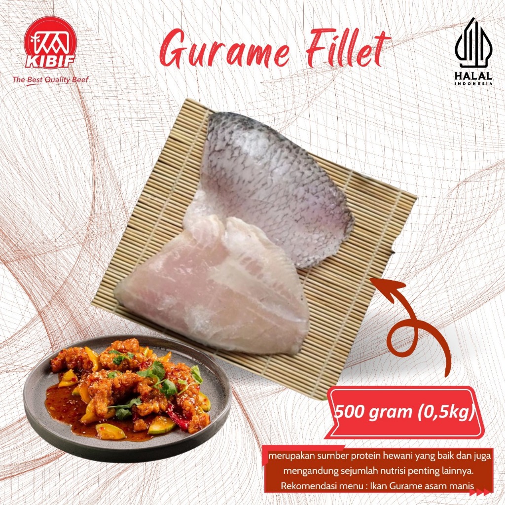 

Gurame Fillet 500 gr