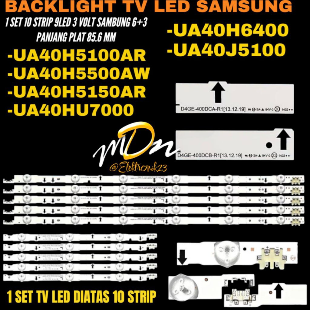 BACKLIGHT TV LED SAMSUNG 40 INCH UA-40H5100AR- UA-40H5500AW- UA-40H5150AR- UA-40H6400- UA-40HU7000 B