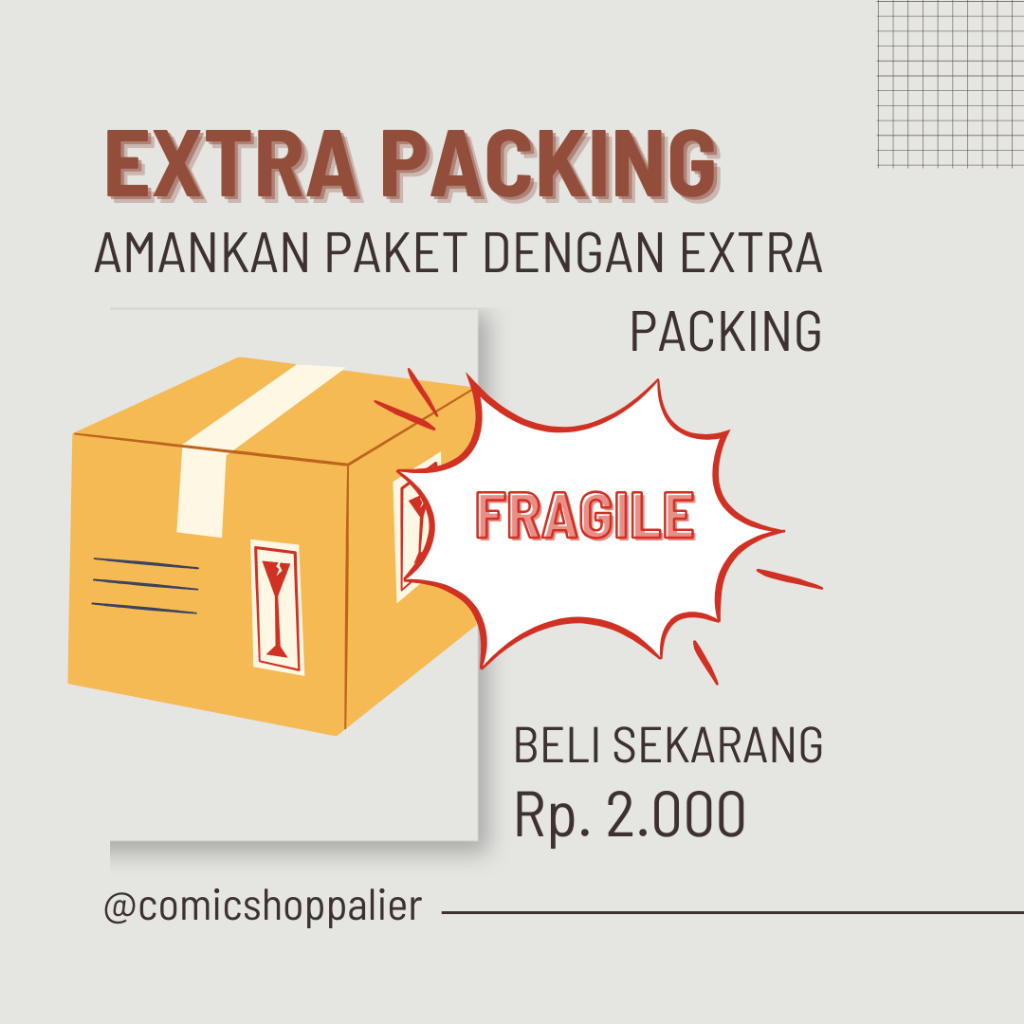 

EXTRA PACKING/EXTRA PENGAMAN