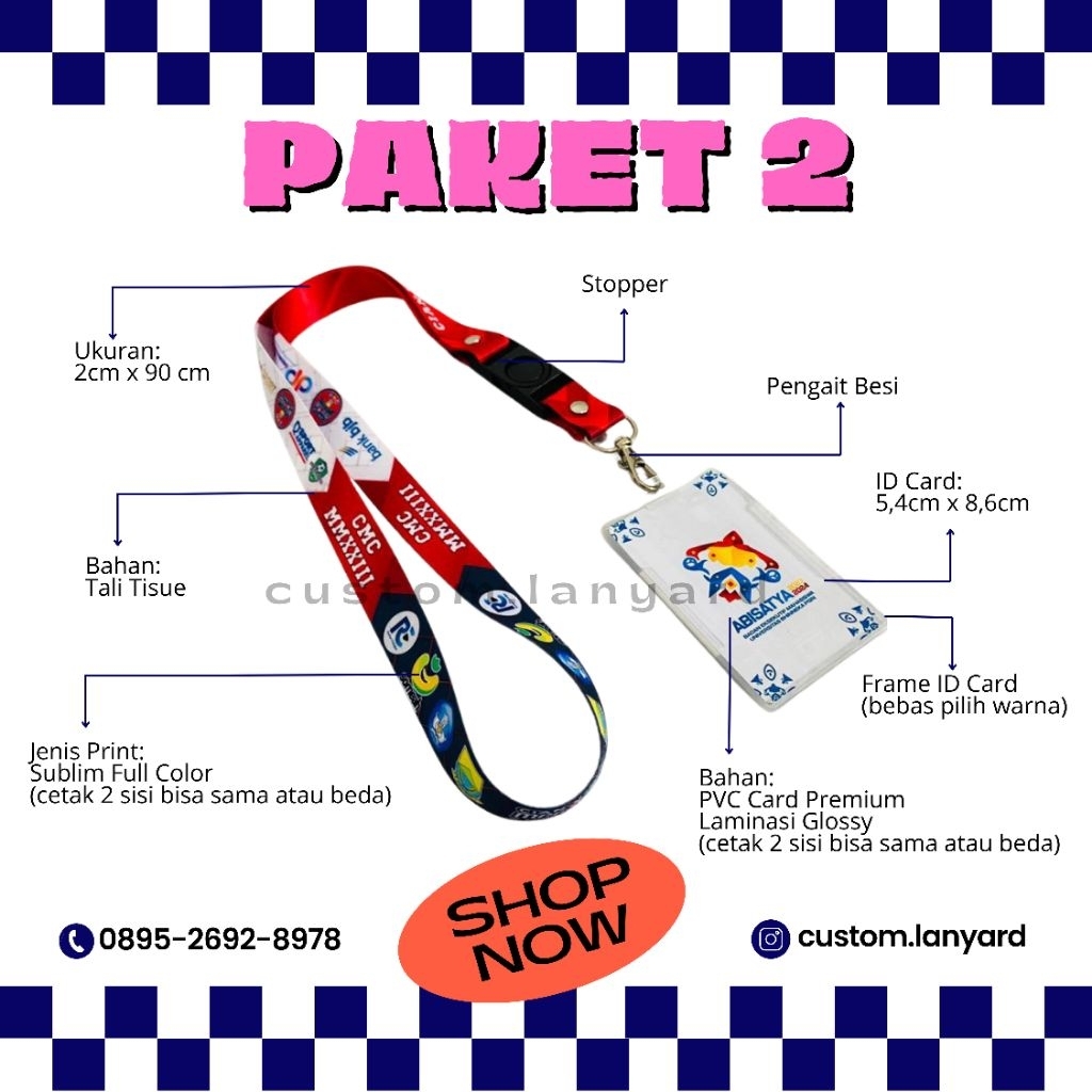 

PAKET 2 CUSTOM LANYARD (2 SISI)