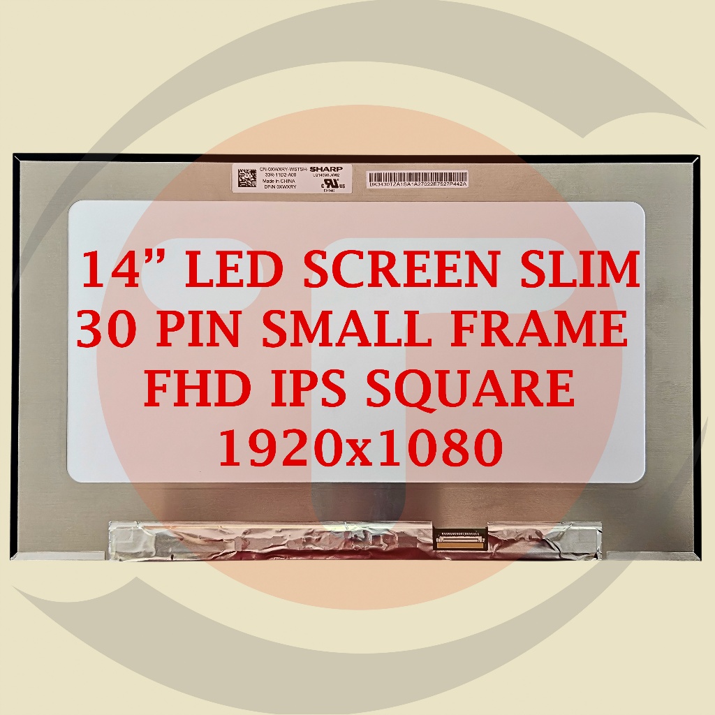 LCD LED Untuk Dell Latitude 3420 3DNW3 2CVKV 14" SLIM 30 PIN SMALL FRAME FHD IPS SQUARE 1920x1080 B1