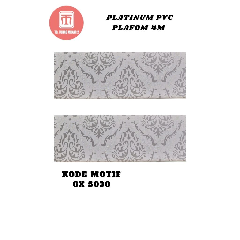 Platinum PVC Plafon Mekar 4M TERSEDIA PEMBELIAN PER BATANG
