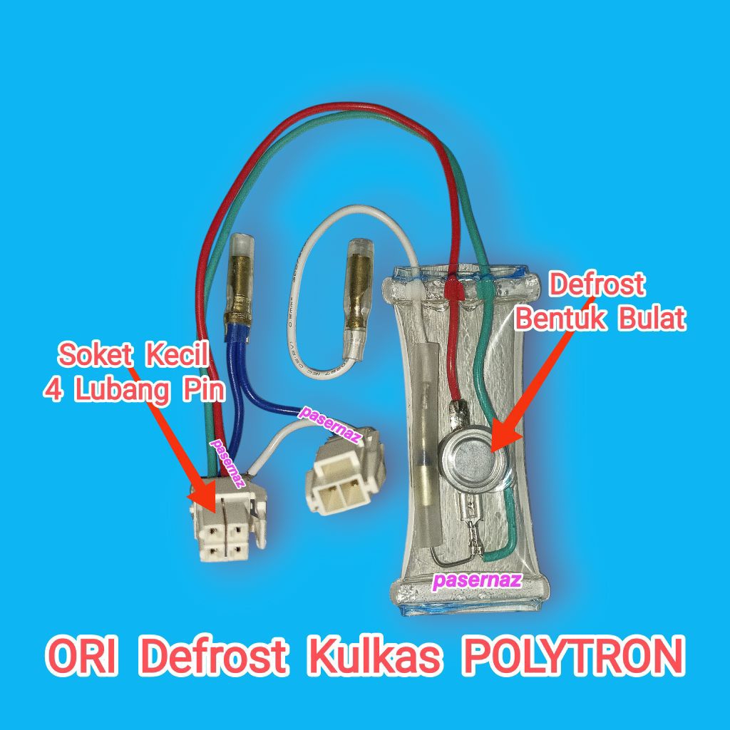 ORI Defrost BULAT - Soket 4 LUBANG | POLYTRON ORI | Defrost Fuse Kulkas Polytron ORIGINAL | Defrost 