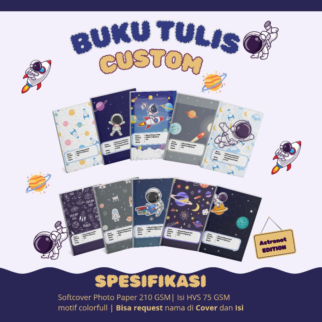

Buku Tulis Custom || Astronot Edition | Bisa Custom Nama di Cover dan Isi | Isi 38 Lembar (wajib kirim kan nama pemilik buku ke admin)